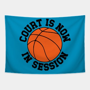 Basketball - Court is Now in Session Tapestry