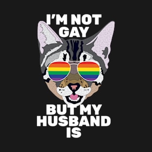 I'M NOT GAY BUT MY HUSBAND IS - Cute Cat Gay Pride Rainbow Flag Sunglasses T-Shirt