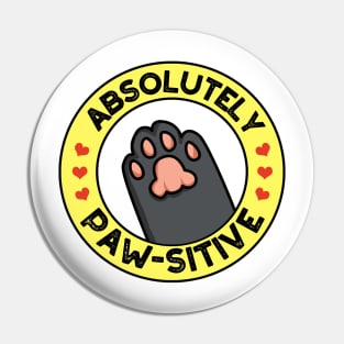 Absolutely Pawsitive Cute Pawprint Animal Pun Pin