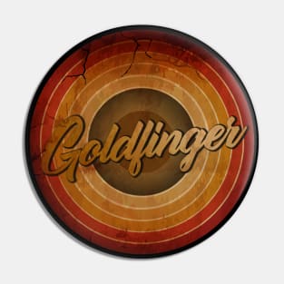 arjunthemaniac, Goldfinger Pin