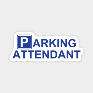 parking attendant Magnet