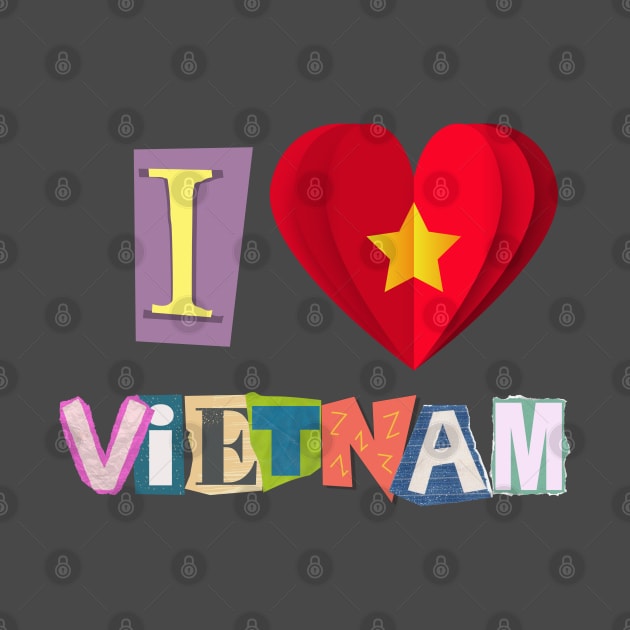 I love Vietnam by Studio468