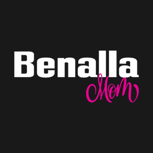 Benalla Mom T-Shirt