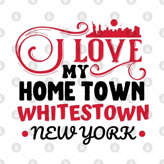 I love Whitestown New York by Kelowna USA