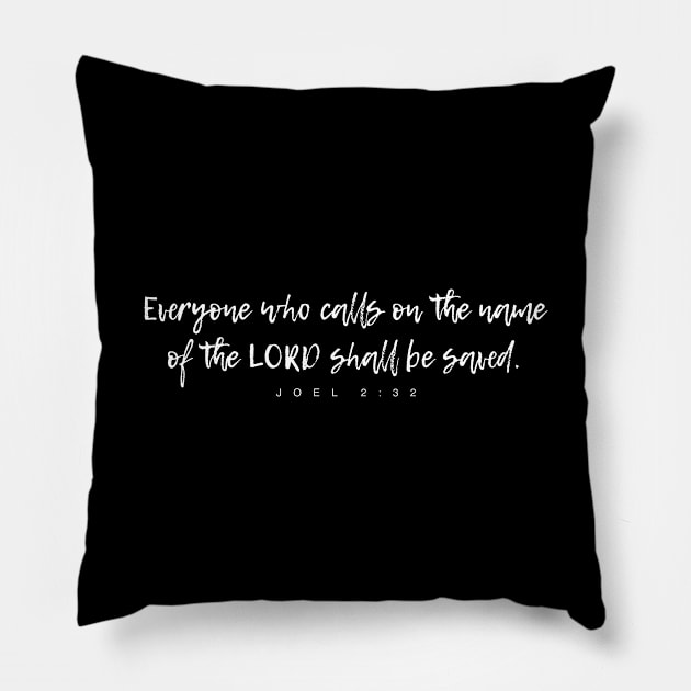 Joel 2:32 Pillow by timlewis