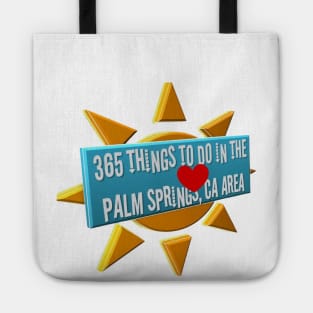 365 Things to do in the Palm Springs Area Tote