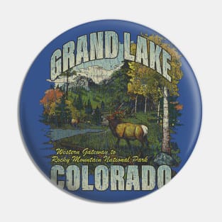 Grand Lake, Colorado 1881 Pin