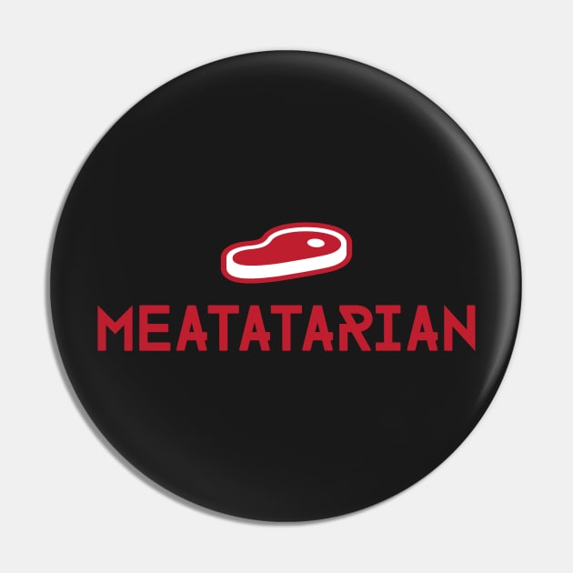 Meatatarian Pin by UncleAvi