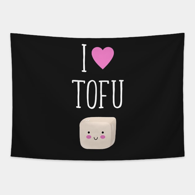 I Love Tofu Tapestry by ChicGraphix