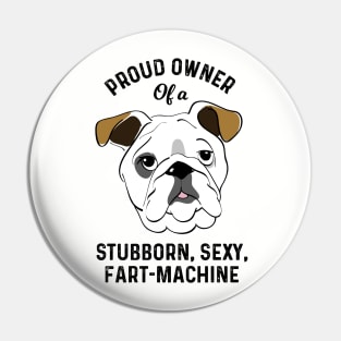 Funny English Bulldog Bulldog Lover Gifts Pin