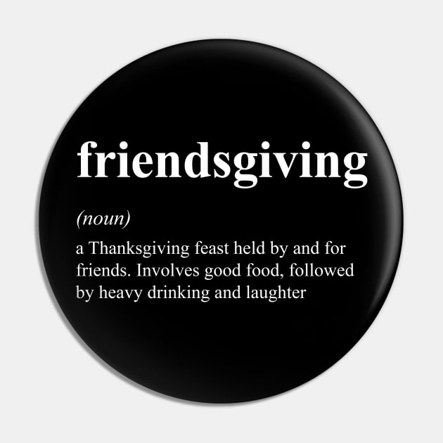 Friendsgiving Definition Funny Thanksgiving Friends Matching Pin by JustCreativity