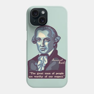 Emmanuel Kant Portrait and Quote Phone Case