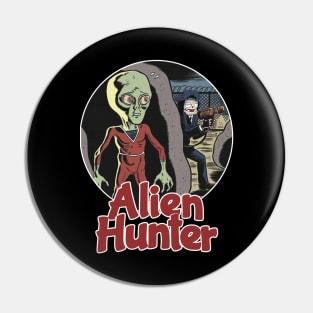 ALIEN HUNTER Pin