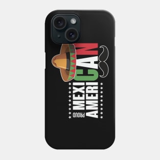 Proud Mexican American Phone Case