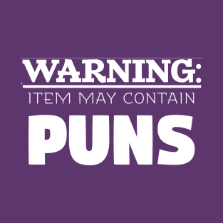 May Contain Puns T-Shirt