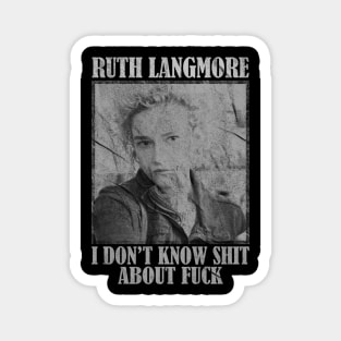 Ruth Langmore - Vintage Magnet