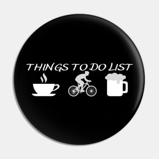 Things To Do List - Bicycler Pin