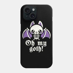 Oh my goth Phone Case