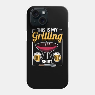 This Is My Grilling Shirt Phone Case