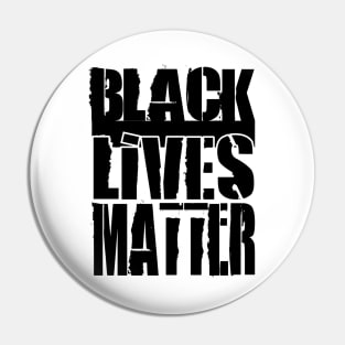 Black Lives Matter Pin