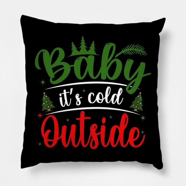 Baby, It's Cold Outside Pillow by MZeeDesigns