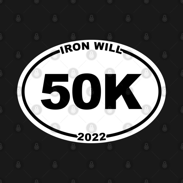 IRON WILL 50K FINISHER by bellamuert3