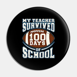 My Teacher 100 Days Of school Party Cute American football Pin