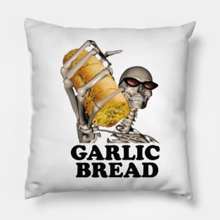 Garlic Bread Skeleton | Evil Skeleton Meme | Garlic Bread Meme | Hard Skeleton | Skeleton Shirt | Garlic Bread | Unisex Tee Pillow