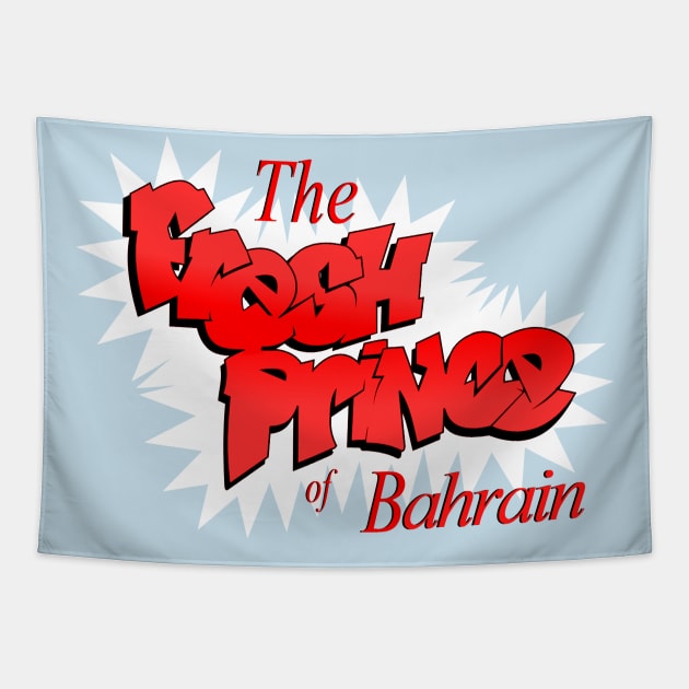 Fresh Prince of Bahrain Tapestry by They Tried To Bury Us Podcast - Tamer Kattan