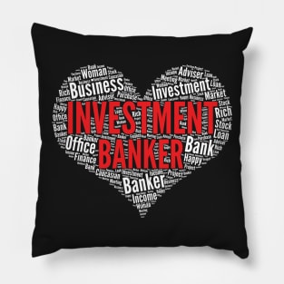 Investment banker Heart Shape Word Cloud Design graphic Pillow