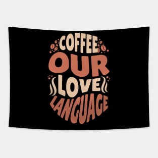 "Java Jargon: Coffee Our Love Language" Tapestry