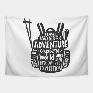 Travel, Wander, Adventure Bag, Outdoors Shirt, Hiking Shirt, Adventure Shirt, Camping Shirt Tapestry