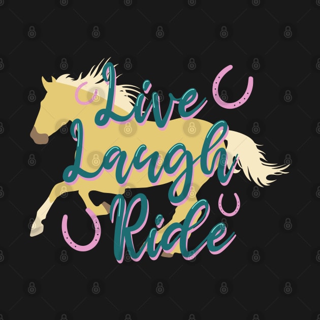 "Live Laugh Ride" Teal + Palomino Galloping Horse Silhouette by Nuclear Red Headed Mare