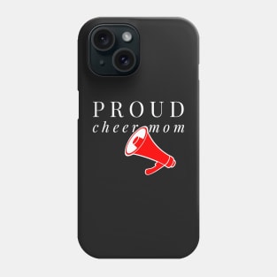 Proud Cheer Mom Phone Case