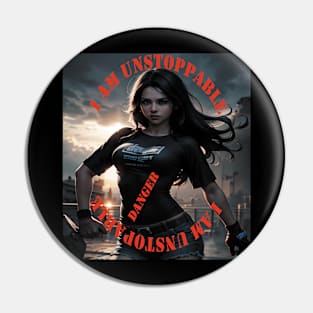 I AM UNSTOPPABLE Pin