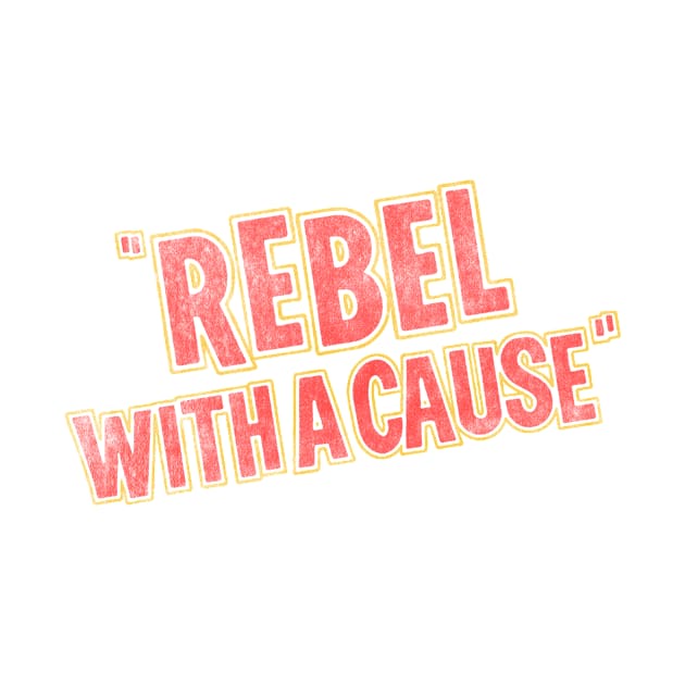 rebel with a cause - v2 by BrownWoodRobot