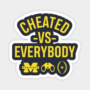 Cheaters Redux Magnet