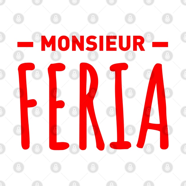 Mr Feria by Mr Youpla