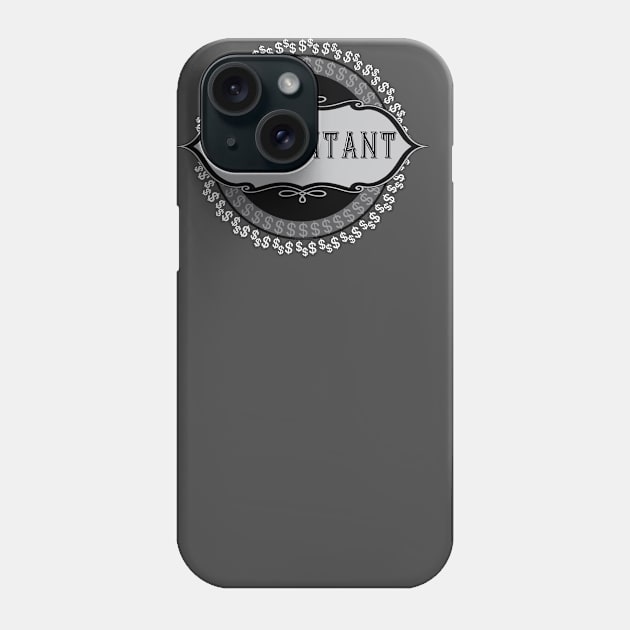 Accountant White Dollar Signs Emblem Phone Case by Barthol Graphics