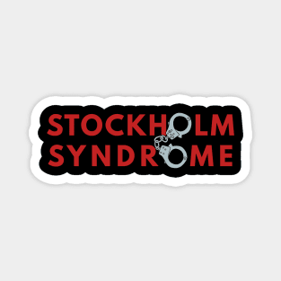 Stockholm Syndrom Magnet