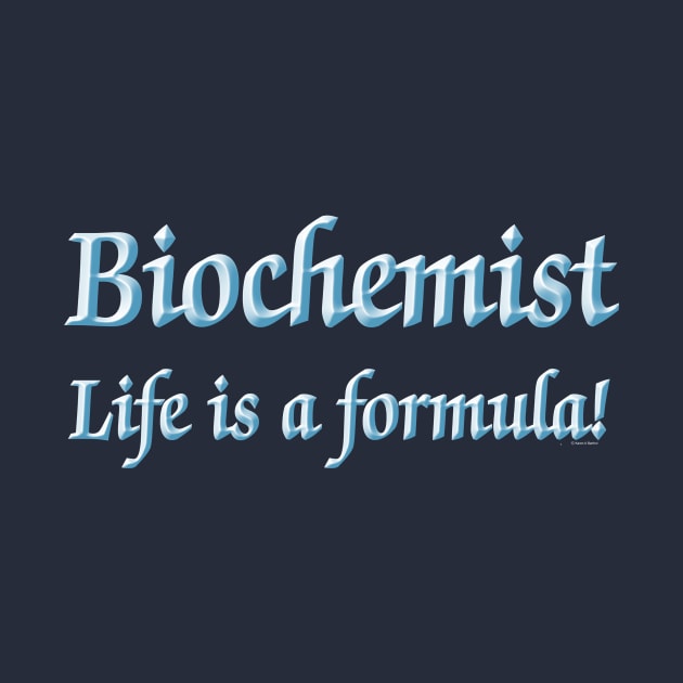 Biochemist Formula Light Text by Barthol Graphics