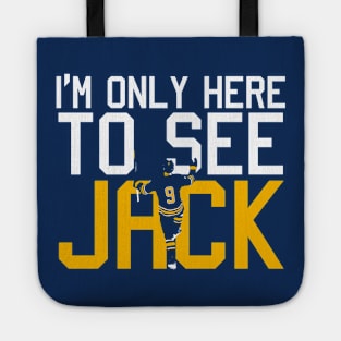 I'm only here to see Jack Tote