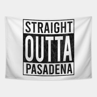 Straight outta Pasadena Tapestry