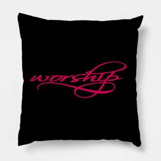 Worship by Lifeline Apparel Pillow