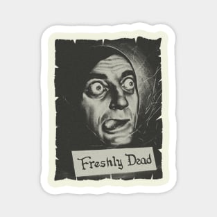 Igor Freshly Dead Magnet