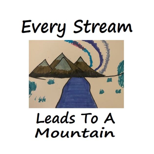 EVERY STREAM LEADS TO A MOUNTAIN by STARNET