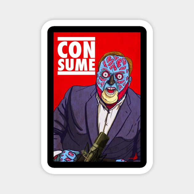 CONSUME INFOWARS Magnet by HalHefner