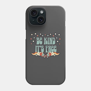 Be Kind its Free Retro 1970s Phone Case