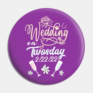 Twosday Wedding on Twosday 2s Day Bachelors & Bachelorettes Pin