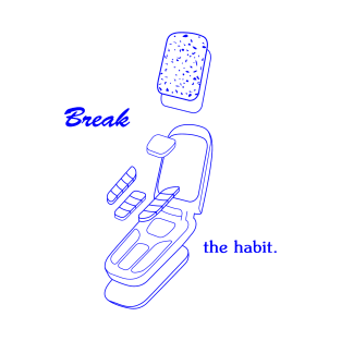 BREAK THE HABIT T-Shirt